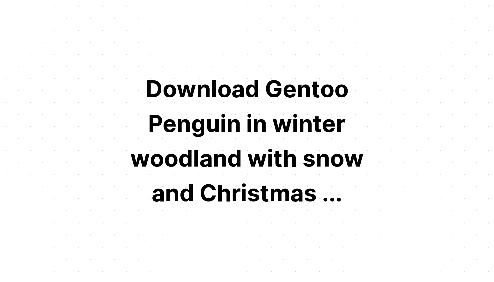 Download Winter Penguin SVG File